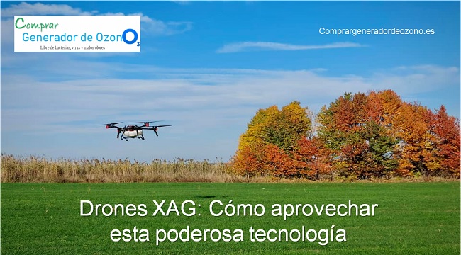 drones XAG con sus ventajas y utilidad